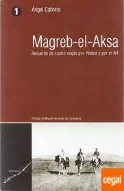 LA OBRA LITERARIA DE ÁNGEL CABRERA LATORRE